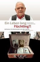 Georg Kramp, Manuela Kramp - Ein Leben lang Flüchtling?!, Häftad