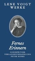 Lene Voigt, Monica Schütte, Wolfgang U. Schütte, Gabriele Trillhaase - Fernes Erinnern, Inbunden