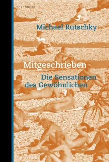 Michael Rutschky - Mitgeschrieben, E-bok. Tillgänglighet: Lägg i varukorg