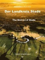 Miriam Fehlbus - Der Landkreis Stade, Inbunden