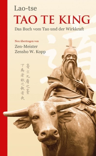 Lao-tse, Zensho W. Kopp - Tao Te King, E-bok