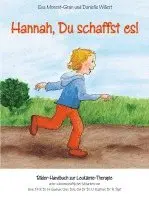 Eva Morent-Gran, Danielle Willert - Hannah, Du schaffst es!, Inbunden. Tillgänglighet: Lägg i varukorg