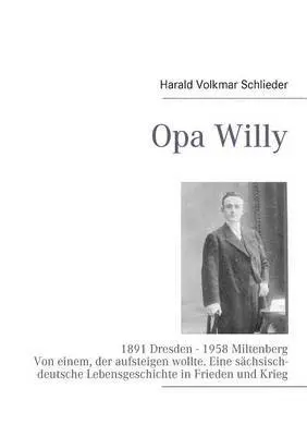 Harald Volkmar Schlieder - Opa Willy, Häftad. Tillgänglighet: Lägg i varukorg