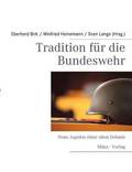 Tradition f�r die Bundeswehr