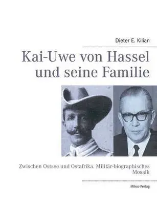 Dieter E Kilian - Kai-Uwe von Hassel und seine Familie, Häftad. Tillgänglighet: Lägg i varukorg