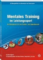 Kai Engbert, Anna Droste, Tanja Werts, Eva Zier - Mentales Training im Leistungssport, Inbunden