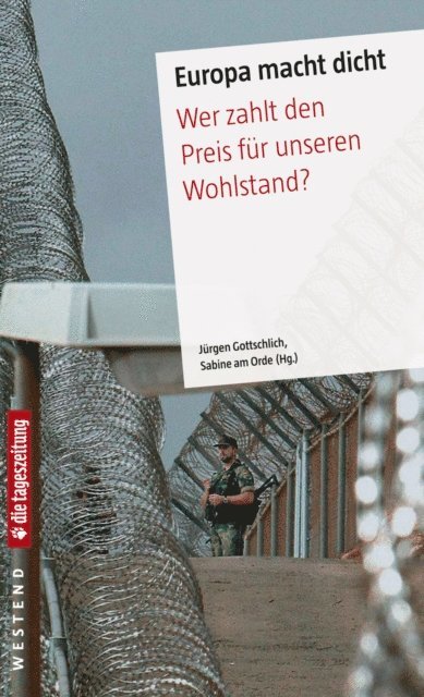 Sabine am Orde, Jurgen Gottschlich - Europa macht dicht, E-bok