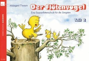Hildegard Theisen - Flötenvogel 2, Häftad