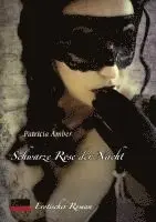Patricia Amber - Schwarze Rose Der Nacht, Häftad. Tillgänglighet: Lägg i varukorg