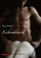Jazz Winter - Liebessklavin, Häftad. Tillgänglighet: Lägg i varukorg