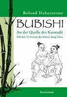 Roland Habersetzer - Bubishi, Häftad