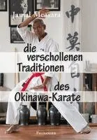 Jamal Measara - Die verschollenen Traditionen des Okinawa-Karate, Häftad. Tillgänglighet: Lägg i varukorg