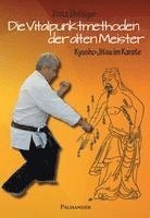 Fritz Oblinger - Die Vitalpunktmethoden der alten Meister, Häftad