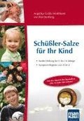 Sch��ler-Salze f�r Ihr Kind - Sanfte Heilung f�r 0- bis 14-j�hrige