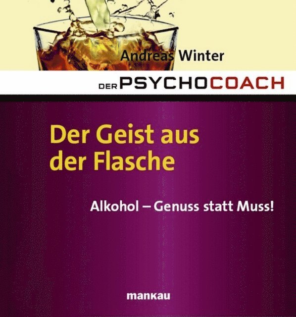 Andreas Winter - Der Psychocoach 5: Der Geist aus der Flasche, E-bok