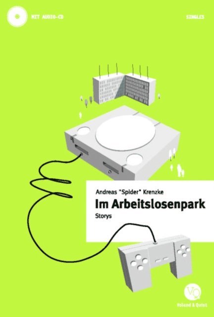Spider, Andreas Krenzke - Im Arbeitslosenpark, E-bok