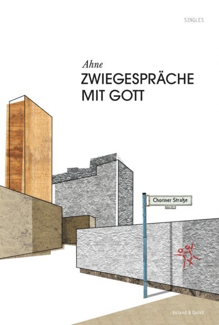 Ahne - Zwiegespräche mit Gott, E-bok