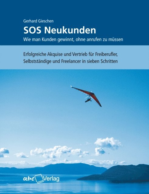 Gerhard Gieschen - SOS Neukunden, E-bok