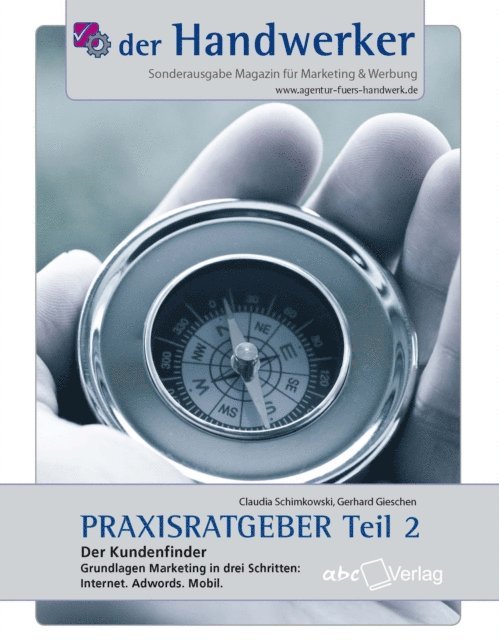 Gerhard Gieschen, Claudia Schimkowski - Der Handwerker - Praxisratgeber Teil 2, E-bok