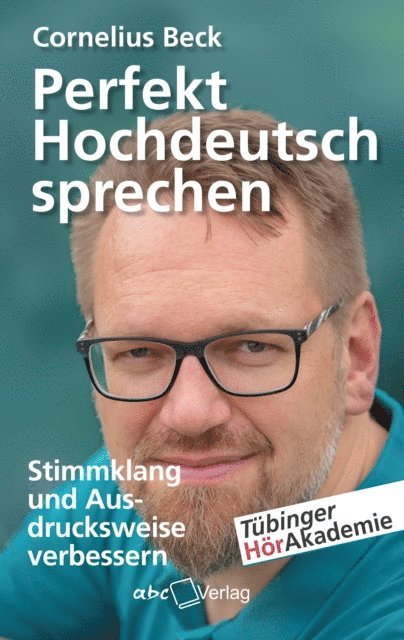 Cornelius Beck - Perfekt Hochdeutsch sprechen, E-bok