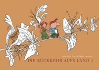 Die Rckkehr aufs Land 01