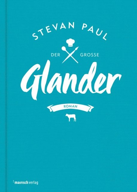 Stevan Paul - Der große Glander, E-bok