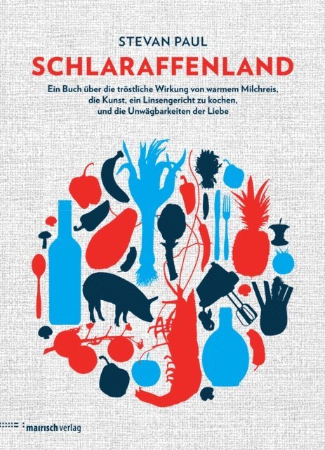 Stevan Paul - Schlaraffenland, E-bok