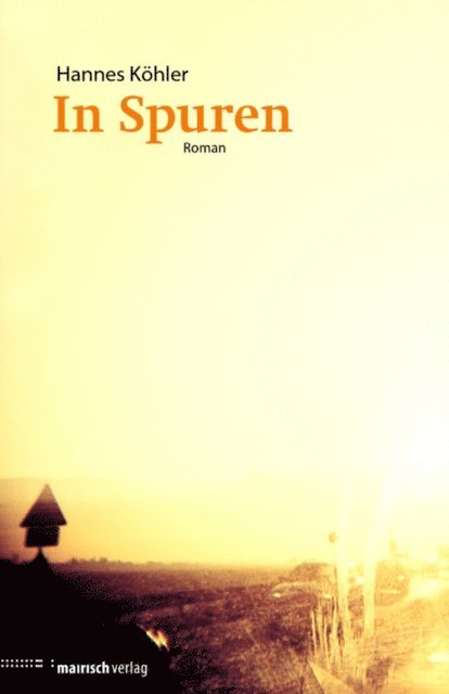 Hannes Kohler - In Spuren, E-bok