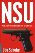 NSU - Was die ÿffentlichkeit nicht wissen soll...
