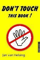 Don't touch this book!