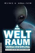 Die Weltraumverschw�rung