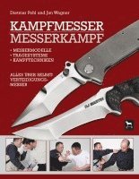 Dietmar Pohl, Jim Wagner - Kampfmesser - Messerkampf, Inbunden