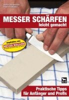 Stefan Steigerwald - Messerschärfen leicht gemacht, Häftad