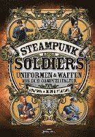 McCullough Joseph, Philip Smith - Steampunk Soldiers, Inbunden