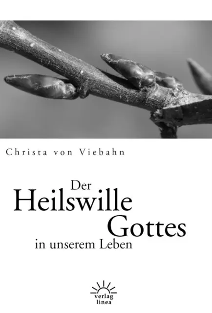 Christa von Viebahn - Der Heilswille Gottes in unserem Leben, E-bok. Tillgänglighet: Lägg i varukorg