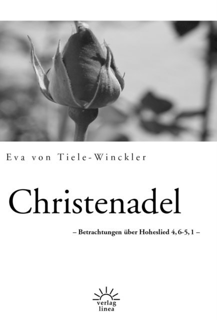 Eva von Tiele-Winckler - Christenadel, E-bok