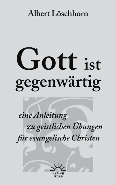 Albert Loschhorn - Gott ist gegenwärtig, E-bok. Tillgänglighet: Lägg i varukorg