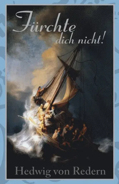 Hedwig von Redern - Fürchte dich nicht!, E-bok. Tillgänglighet: Lägg i varukorg