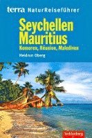 Heidrun Oberg - Seychellen, Mauritius, Komoren, La Reunion, Malediven, Häftad