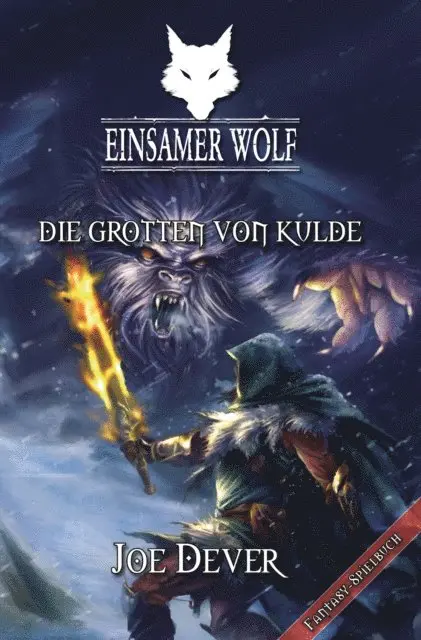 Joe Dever - Einsamer Wolf 03 - Die Grotten von Kulde, E-bok. Tillgänglighet: Lägg i varukorg