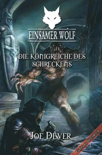 Joe Dever - Einsamer Wolf 06 - Die Königreiche des Schreckens, E-bok. Tillgänglighet: Lägg i varukorg