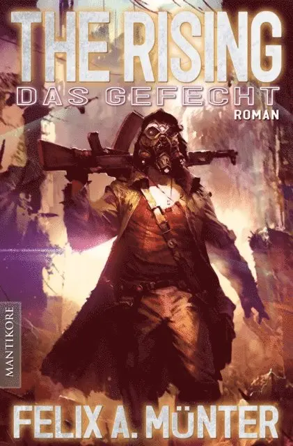 Felix A. Munter - The Rising 2 - Das Gefecht, E-bok. Tillgänglighet: Lägg i varukorg