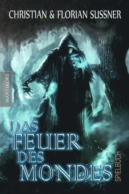 Christian Suner, Florian Suner - Das Feuer des Mondes: Ein Fantasy-Spielbuch, E-bok. Tillgänglighet: Lägg i varukorg