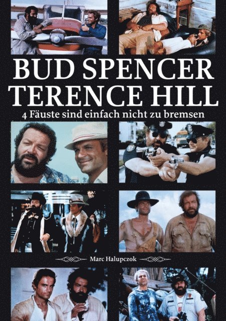Marc Halupczok - Bud Spencer und Terence Hill, E-bok
