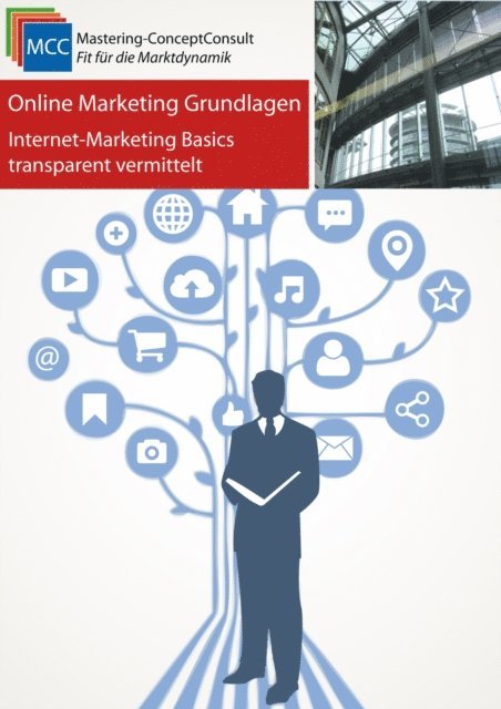 Frank Schroder - Online-Marketing Grundlagen, E-bok