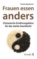 Pascale Anja Barmet - Frauen essen anders, Häftad