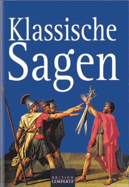 unbekannt - Klassische Sagen, E-bok. Tillgänglighet: Lägg i varukorg