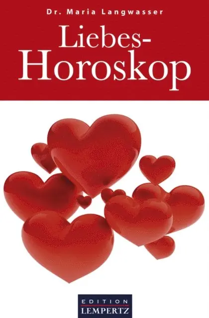 Dr. Maria Langwasser - Liebeshoroskop, E-bok. Tillgänglighet: Lägg i varukorg