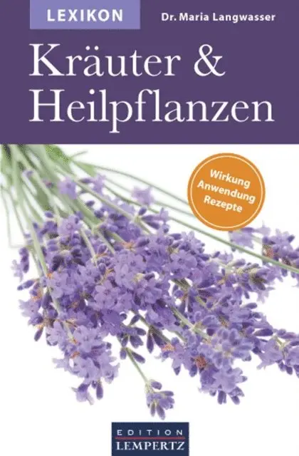 Dr. Maria Langwasser - Lexikon der Kräuter und Heilpflanzen, E-bok. Tillgänglighet: Lägg i varukorg