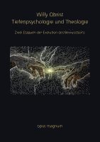 Willy Obrist - Tiefenpsychologie und Theologie, Häftad